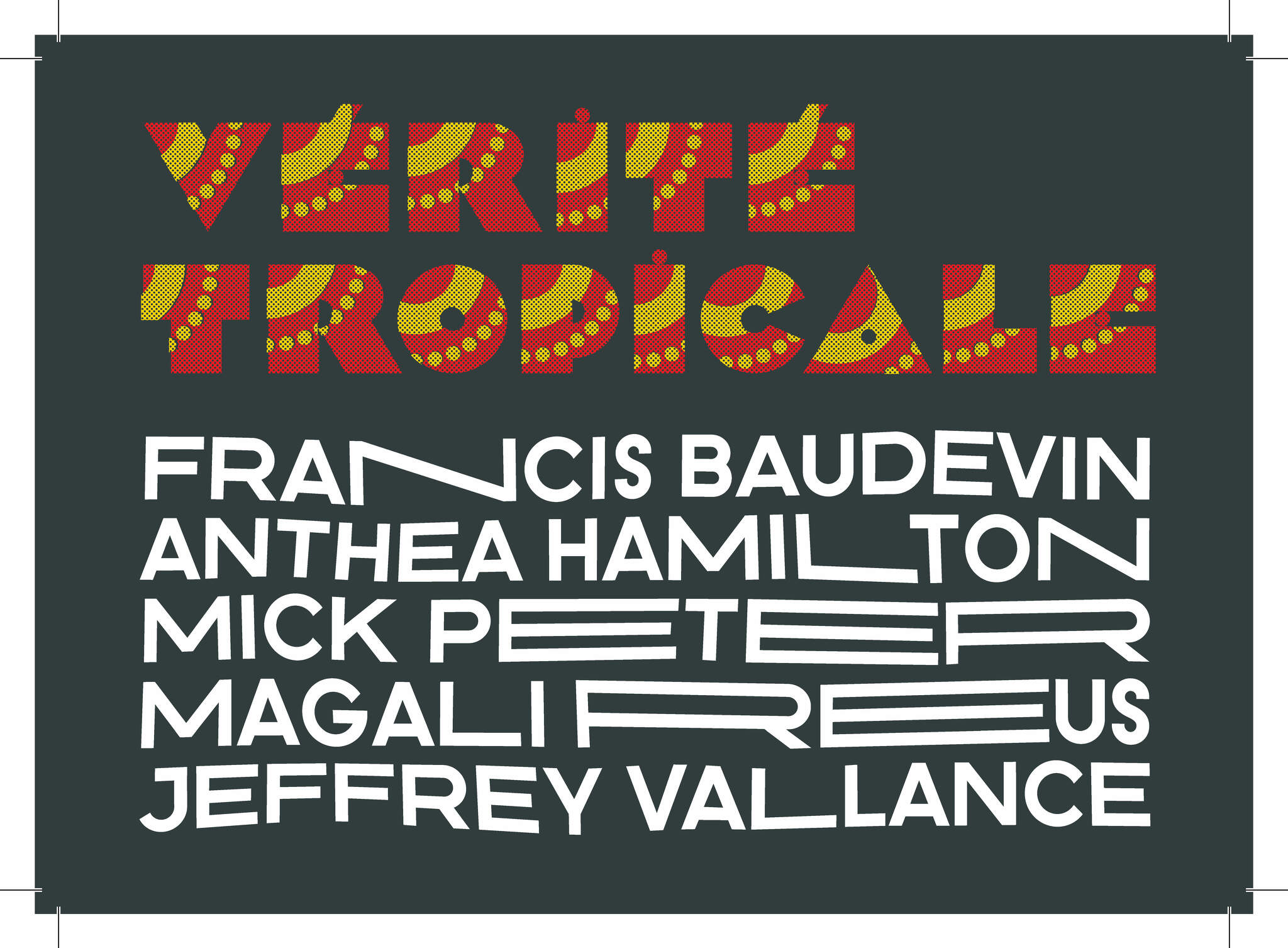 Vérité Tropicale_carton d'invitation