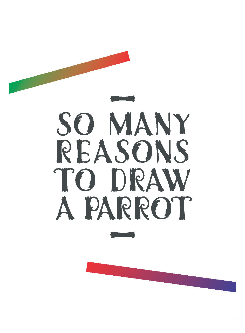 So many reasons to draw a parrot_carton d'invitation